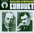 Russian Composers Conduct