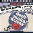 Don't Make Waves, Make Love (1967 Film) / Penelope (1966 Film)