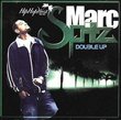 Marc Spitz - Double Up CD Featuring Jelly Roll, David Banner, Techniec, Mike Jones and Paul Wall