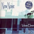 New Noise: New Music Sampler 11 (Pro)