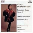 Tchaikovsky: Complete Songs Vol.2