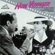Now Voyager: Max Steiner Film Scores