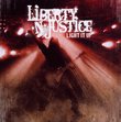 Light It Up by LIBERTY N JUSTICE (2009-12-22)