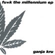 Fuck the Millennium Ep