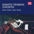 David; Sachse: "Romantic Trombone"