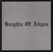 Knights Of Abyss [RARE]