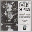 An Album of English Songs by Britten Holst Gurney Quilter Bush Warlock