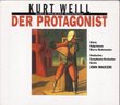 Kurt Weill: Der Protagonist
