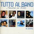 Tutto Al Bano: Ancora in Volo