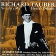 Richard Tauber: You Are My Heart's Delight