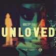 Guilty Of Love by Unloved