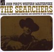 The Searchers [Original Film Soundtrack]