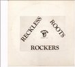 Reckless Roots Rockers [Vinyl]