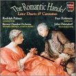 The Romantic Handel: Solo Cantatas & Love Duets Composed in Italy