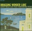 Dragging Wonder Lake