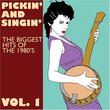Vol. 1-Pickin' & Singin the Biggest Hits of the 19