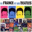 La France Et Les Beatles V.3
