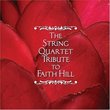 String Quart Tribute to Faith Hill