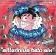 Bass 4 Bassheads, Vol. 5: Millennium Bass Mix