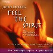 Feel the Spirit: Songs and Spirituals