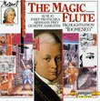 Mozart: The Magic Flute; Idomeneo