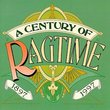 Century of Ragtime: 1897-1997