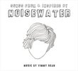 Songs From & Inspired By Noisewater