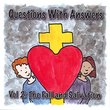 Vol. 2-Questions With Answers: the Fall & Salvatio