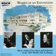 Women at an Exposition: Music Composed by Women and Performed at the 1893 World's Fair in Chicago