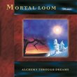 Alchemy Through Dreams, Ltd. Edition