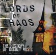 Lords of Chaos: History of Occult Music