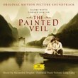 The Painted Veil [Original Motion Picture Soundtrack]