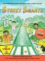 Street Smarts: A Journey of Choices