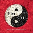 T'ai Chi: Music For Relaxation
