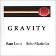 Gravity, Sam Lunt, Solo Marimba