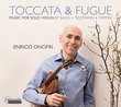 Toccata & Fugue - Music for Solo Violin