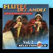 Flute Of The Andes Vol. 2: The Most Beautiful Songs (Les Plus Belles Mélodies)