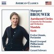 Margaret Brouwer: Aurolucent Circles; Mandala; Sizzle