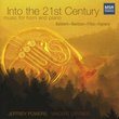 Into the 21st Century: Music for Horn and Piano