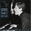 Get Away With: The Very Best of George Fame and the Blue Flames
