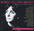 Born to the Breed: A Tribute to Judy Collins