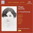 Great Singers: Maggie Teyte a Vocal Portrait