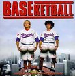 Baseketball: The Original Motion Picture Soundtrack
