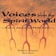 Voices From The Spirit World