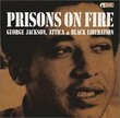 Prisons on Fire