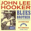 Blues Brother: 24 Vintage Sensation Recordings 1948-1951