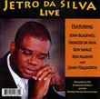 Jetro da Silva live