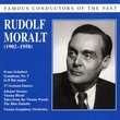 Famous Conductors of the Past: Rudolf Moralt