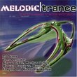 Melodic Trance: The Greatest Trance Anthems