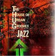 The House of Urban Grooves: THUG Jazz